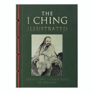I Ching Illustrated: The Ancient Chinese Book of Changes - Kniha