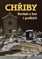 Chřiby - Pověsti z hor i podhůří - Kniha