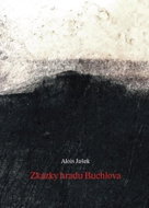 Zkazky hradu Buchlova - Kniha