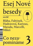 Esej Nové besedy 3 - Co nezapomínáme - Kniha