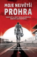 Moje největší prohra - Vzestupy a pády nejslavnějších hrdinů motosportu - Kniha