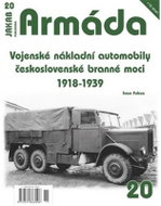 Armáda 20 Vojenské nákladní automobily československé branné moci 1918 - Kniha