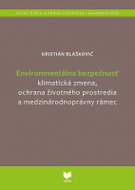 Environmentálna bezpečnosť (slovensky) - Kniha