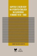 Kapitoly z dejín vedy na vysokých školách (slovensky) - Kniha