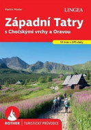 Západní Tatry s Chočskými vrchy a Oravou - Rother - Kniha