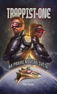 Trappist-One - Na prahu nového světa - Kniha