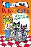 Pete the Cat´s Trip to the Supermarket - Kniha
