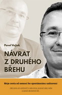 Návrat z druhého břehu - Moje cesta od nemoci ke spontánnímu uzdravení - Kniha