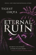 Immortal Dark Trilogy: Eternal Ruin - Kniha