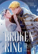 Broken Ring: This Marriage Will Fail Anyway, Volume 1 - Kniha