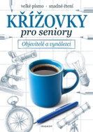 Křížovky pro seniory - Objevitelé a vynálezci - Kniha