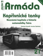 Armáda 21 Kopřivnické tanky - Neznámá kapitola z historie automobilky Tatra - Kniha