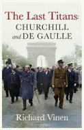 Last Titans: Churchill and de Gaulle - Kniha