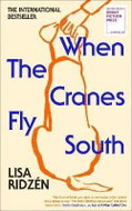 When the Cranes Fly South - Kniha