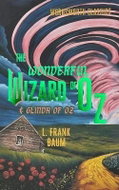Wonderful Wizard of Oz & Glinda of Oz - Kniha