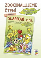Zdokonalujeme čtení ke Slabikáři, 2. díl - Kniha