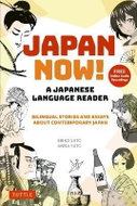 Japan Now! A Japanese Language Reader - Kniha