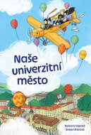 Naše univerzitní město - Kniha