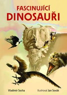 Fascinující dinosauři - Kniha