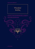 Fatální kniha - Dvojí Cyklus rozkoše a smrti Miloše Martena - Kniha
