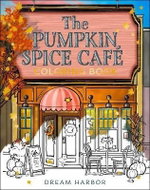 Pumpkin Spice Cafe Coloring Book - Kniha