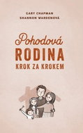 Pohodová rodina krok za krokem - Kniha