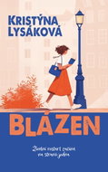 Blázen - Životní restart začíná na straně jedna - Kniha