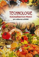 Technologie kuchařských prací Septima pro odborné učiliště - Kniha