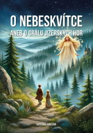 O Nebeskvítce aneb o grálu Jizerských hor - Kniha