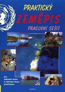 Praktický zeměpis, pracovní sešit pro 2. stupeň ZŠ a ZŠ praktické - Kniha