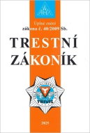 Trestní zákoník č. 40/2009 Sb - Kniha