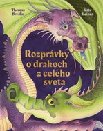 Rozprávky o drakoch z celého sveta (slovensky) - Kniha