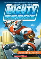 Ricky Ricotta´s Mighty Robot (Ricky Ricotta´s Mighty Robot #1) (1) - Kniha