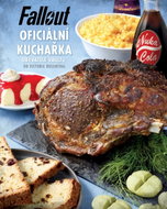 Fallout - Oficiální kuchařka obyvatele Vaultu - Kniha