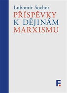 Příspěvky k dějinám marxismu - Kniha
