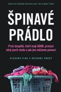 Špinavé prádlo - Proč se dospělí s ADHD tak stydí a jak jim můžeme pomoci - Kniha