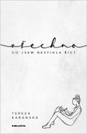 Všechno, co jsem nestihla říct - Kniha
