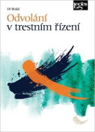 Odvolání v trestním řízení - Kniha