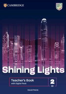 Shining Lights Level 2 Teacher´s Book with Digital Pack - Kniha