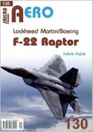 AERO 130 Lockheed Martin / Boeing F-22 Raptor - Kniha