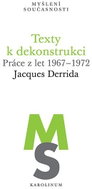 Texty k dekonstrukci - Práce z let 1967–1972 - Kniha