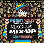 Where´s Wally? The Mighty Magical Mix-Up - Kniha