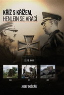 Kříž s křížem, Henlein se vrací - Kniha