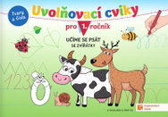 Uvolňovací cviky - Učíme se psát se zvířátky - Kniha