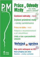 PaM 4/2026 Cestovní náhrady - Průměrná mzda zvyšuje v roce 2026 práva a nároky zaměstnanců, Práce na - Kniha