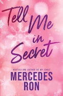Tell Me in Secret - Kniha