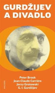 Gurdžijev a divadlo - Kniha