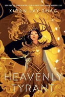 Heavenly Tyrant (Iron Widow, Book 2) - Kniha