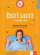 Český jazyk 6 - O stupeň výš - Učebnice - Kniha