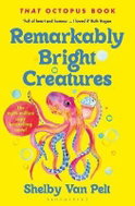 Remarkably Bright Creatures - Kniha